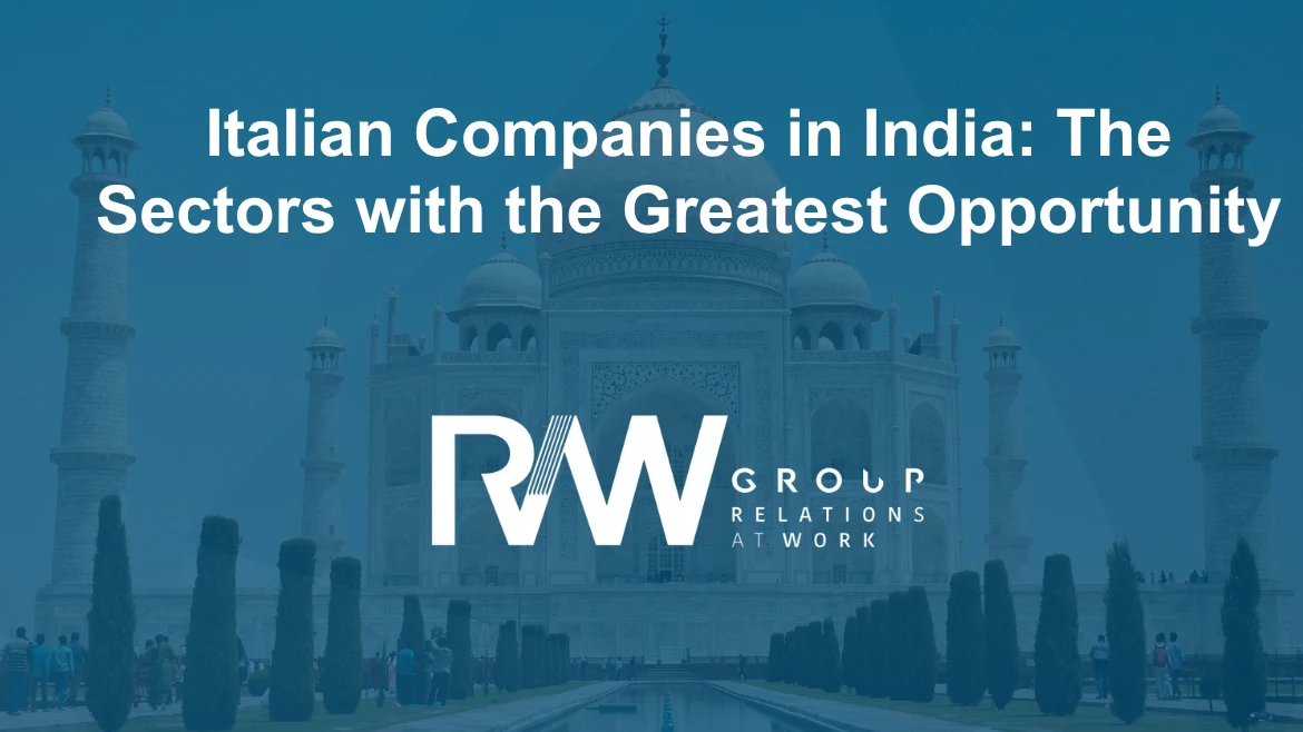 Italian Companies in India: The Sectors with the Greatest Opportunity